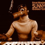 Stevie_Wonder-Sunny(Reverend_P Edit)